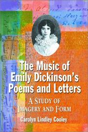 Cover of: The music of Emily Dickinson's poems and letters by Carolyn Lindley Cooley