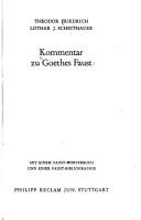 Cover of: Kommentar zu Goethes Faust: mit einem Faust-Wörterbuch und einer Faust-Bibliographie