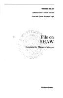 Cover of: File on Shaw | Margery M. Morgan