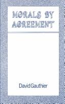 Cover of: Morals by agreement