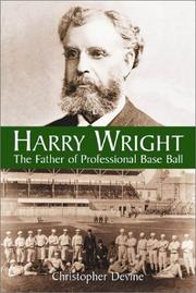 Cover of: Harry Wright by Christopher Devine