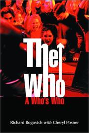 Cover of: The Who by Richard Bogovich, Cheryl Posner, Richard Bogovich, Cheryl Posner