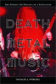 Cover of: Death Metal Music: The Passion and Politics of a Subculture