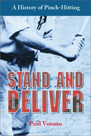 Cover of: Stand and Deliver: A History of Pinch-Hitting