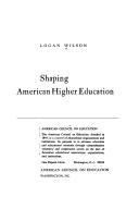 Cover of: Shaping American higher education.