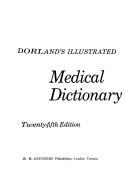 Cover of: Illustrated medical dictionary. by W. A. Newman Dorland