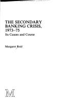 Cover of: The Secondary Banking Crisis, 1973-75