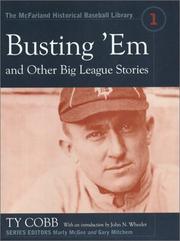 Cover of: Busting 'em, and other big league stories