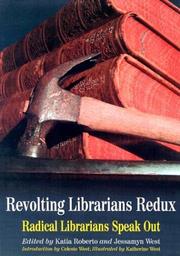 Cover of: Revolting Librarians Redux by Jessamyn C. West, KR Roberto