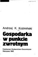 Cover of: Gospodarka w punkcie zwrotnym