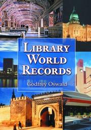 Cover of: Library world records by Godfrey Oswald