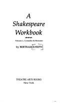 Cover of: A Shakespeare workbook by Bertram Leon Joseph