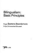 Cover of: Bilingualism by Hugo Baetens Beardsmore, Hugo Baetens Beardsmore