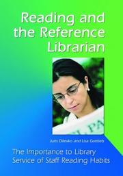 Cover of: Reading and the Reference Librarian by Juris Dilevko, Juris Dilevko, Lisa Gottlieb