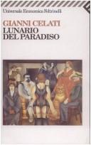 Cover of: Lunario del paradiso by Gianni Celati