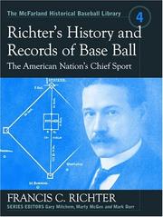 Cover of: Richter's History and Records of Baseball by Francis C. Richter
