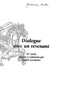Cover of: Dialogue avec un revenant by Claude Lecouteux