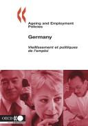 Cover of: Ageing And Employment Policies Germany (Ageing and Employment Policies) by 