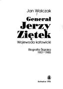 Cover of: Generał Jerzy Ziętek by Jan Walczak