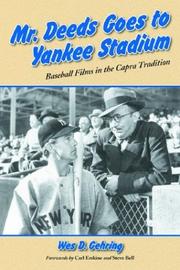 Cover of: Mr. Deeds goes to Yankee Stadium: baseball films in the Capra tradition