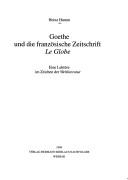 Goethe und die französische Zeitschrift "Le Globe" by Heinz Hamm