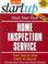 Cover of: Start your own home inspection service