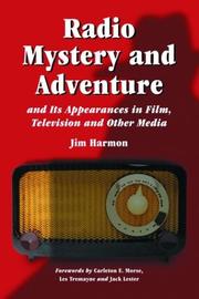 Cover of: Radio Mystery and Adventure: and Its Appearances in Film, Television and Other Media