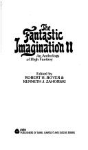 Cover of: Fantastic Imagination II (Fantastic Imagination) by Robert H. Boyer, Kenneth Zahorski