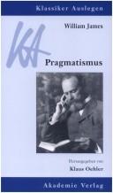Cover of: William James, Pragmatismus: ein neuer Name für einige alte Wege des Denkens