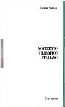 Cover of: Novecento filosofico italiano: situazioni e problemi