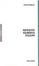 Cover of: Novecento filosofico italiano by Giuseppe Semerari