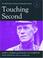 Cover of: Touching second