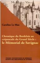 Cover of: Chronique du bordelais au crépuscule du grand siècle: le mémorial de Savignac