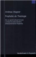 Cover of: Prophetie als Theologie by Wagner, Andreas