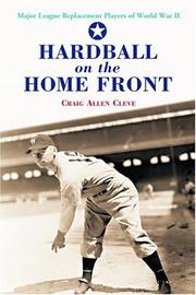 Cover of: Hardball on the Home Front by Craig Allen Cleve