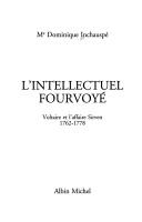 Cover of: L' intellectuel fourvoyé by Dominique Inchauspé