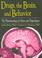 Cover of: Drugs, the brain and behavior