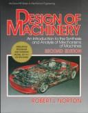 Cover of: Design of machinery by Robert L. Norton