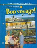 Cover of: Bon voyage! Level 3 Workbook and Audio Activities Student Edition (Glencoe French)