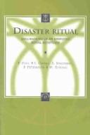 Cover of: Disaster Ritual: Explorations of an Emerging Ritual Repertoire (Liturgia Condenda, 15) (Liturgia Condenda, 15)