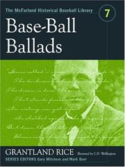 Base-ball ballads by Grantland Rice