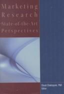 Cover of: Marketing research: state-of-the-art perspectives : handbook of the American Marketing Association & Professional Marketing Research Society