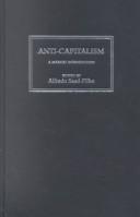 Cover of: Anti-capitalism: a Marxist introduction