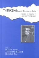 Cover of: Thinking social science in India: essays in honour of Alice Thorner