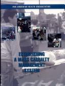 Cover of: Establishing a mass casualty management system.