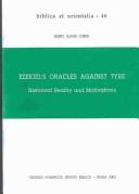 Cover of: Ezekiel's oracles against Tyre: historical reality and motivations