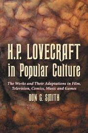 Cover of: H.P. Lovecraft in popular culture: the works and their adaptations in film, television, comics, music, and games