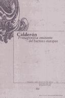 Cover of: Calderón: protagonista eminente del barroco europeo