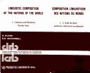 Cover of: Linguistic composition of the nations of the world | 