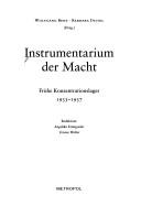 Cover of: Instrumentarium der Macht: fr uhe Konzentrationslager 1933 - 1937